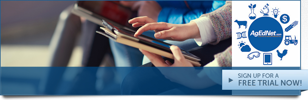 Clasroom-Ready Lessons for Agriculture Instruction. Sign up for a free trial now! Clasroom-Ready Lessons for Agriculture Instruction. Sign up for a free trial now!